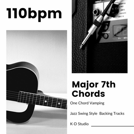 Emaj7: One Chord Vamping (Major7th Chords) 110 bpm Jazz Swing Style Guitar Backing Tracks | Boomplay Music