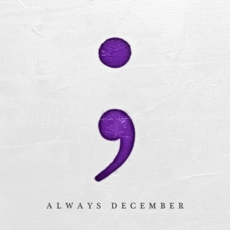 Always December | Boomplay Music