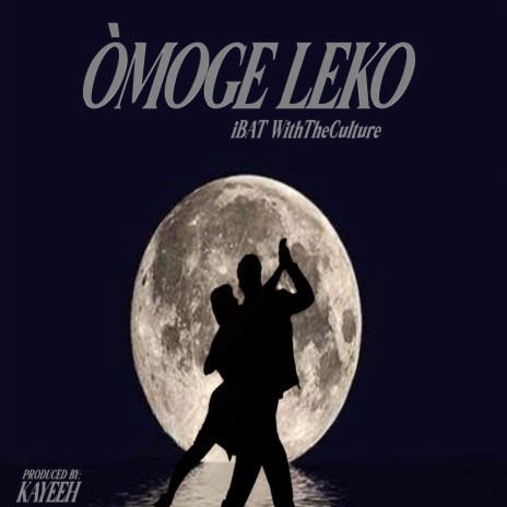 Òmoge leko | Boomplay Music