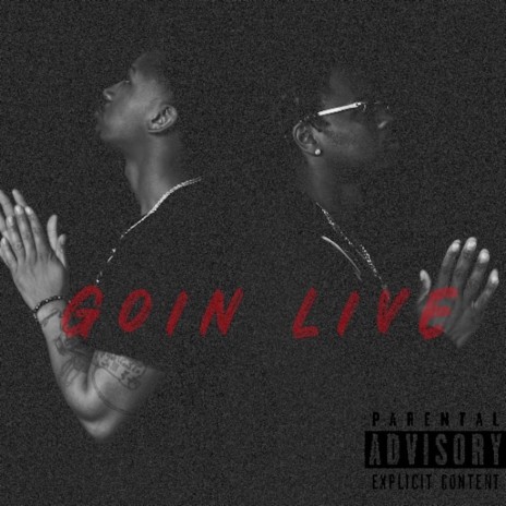 Goin Live (Live) ft. Awall Ace
