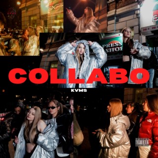 Collabo lyrics | Boomplay Music