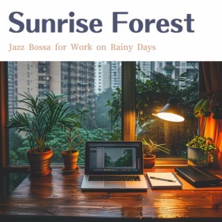 Jazz Bossa for Work on Rainy Days