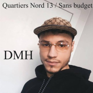 Quartiers nord 13 / Sans budget