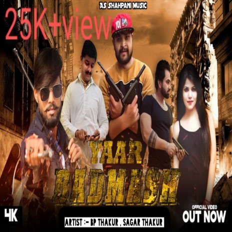 Yaar Badmash (Haryanvi) ft. Sagar Thakur | Boomplay Music