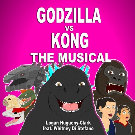 Godzilla vs Kong the Musical (feat. Whitney Di Stefano) | Boomplay Music