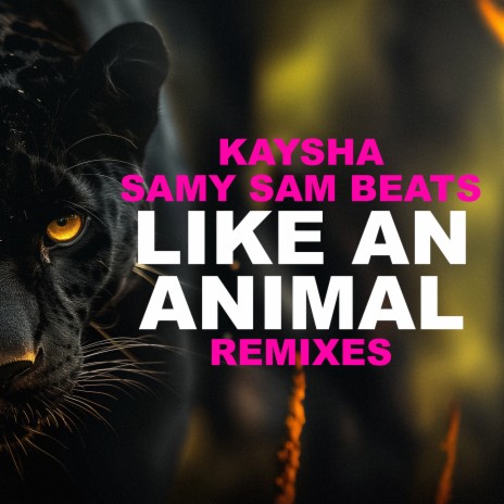 Like an Animal ft. SamySam Beats | Boomplay Music