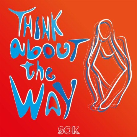 Think About The Way | Boomplay Music