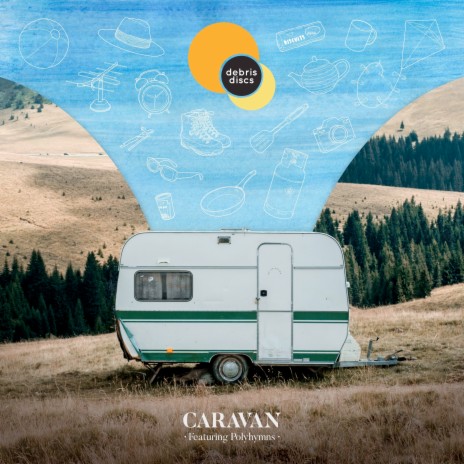Caravan ft. Polyhymns | Boomplay Music
