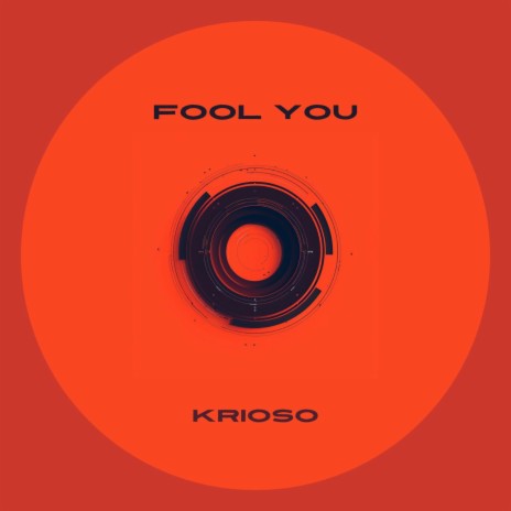 Fool YOU | Boomplay Music