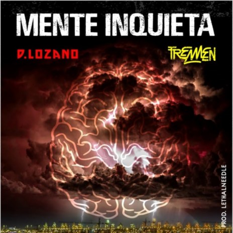 Mente Inquieta | Boomplay Music