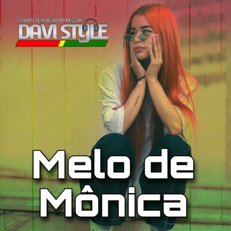 Melo de Mônica | Boomplay Music