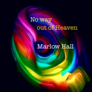 No Way Out Of Heaven