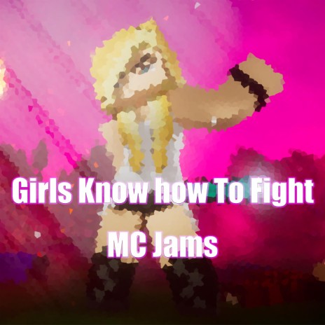 Girls Know How To Fight (Instrumental)