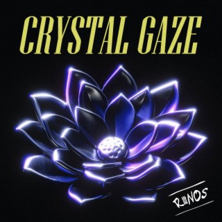 Crystal Gaze