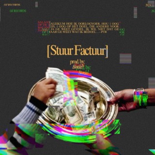 Stuur Factuur ft. brdl lyrics | Boomplay Music