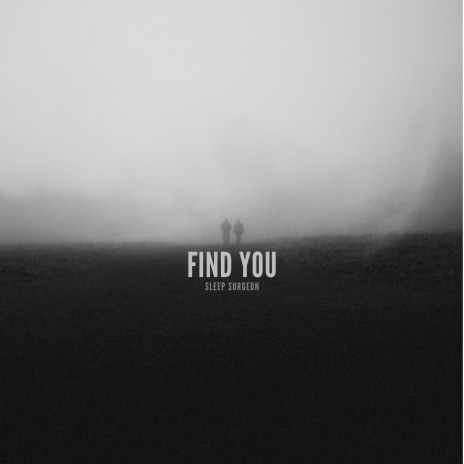 Find You | Boomplay Music