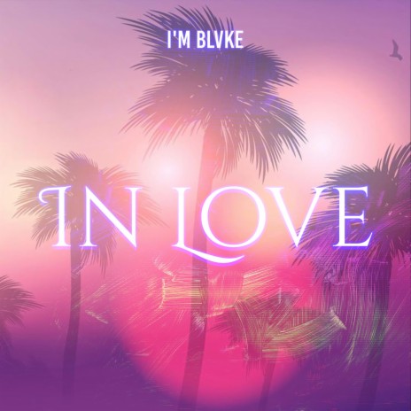 In Love | Boomplay Music