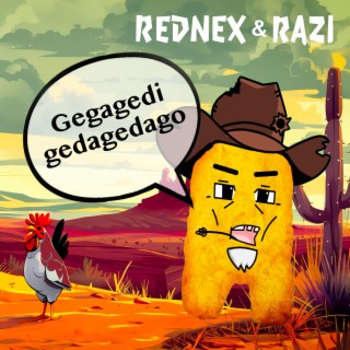 Gegagedigedagedago [Cotton Eye Joe Viral Version]