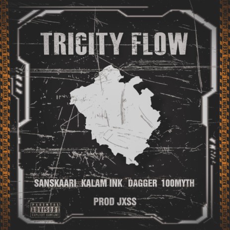 TRICITY FLOW (feat. SANSKAARI, DAGGER & 100MYTH) | Boomplay Music