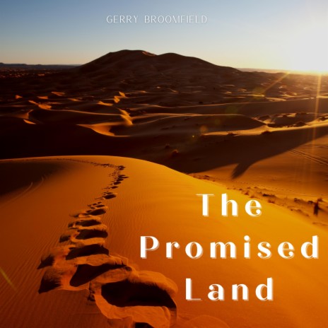 The Promised Land | Boomplay Music