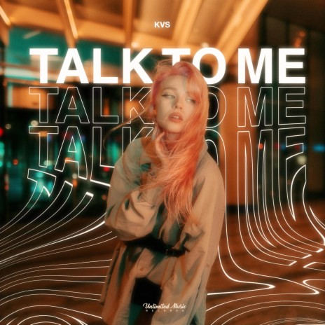 Talk To Me | Boomplay Music