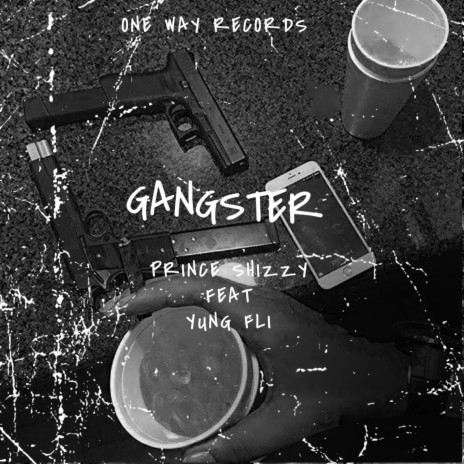 GANGSTER ft. YUNG FLI
