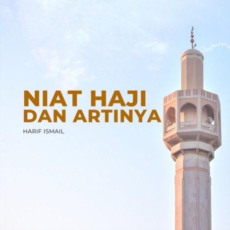 Niat Haji dan Artinya