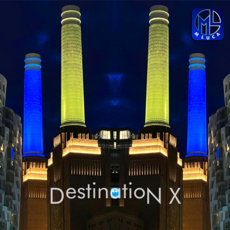 DestinatioN X | Boomplay Music