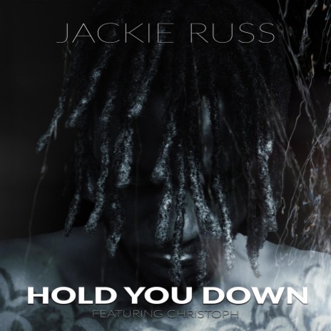 Hold You Down ft. Christoph