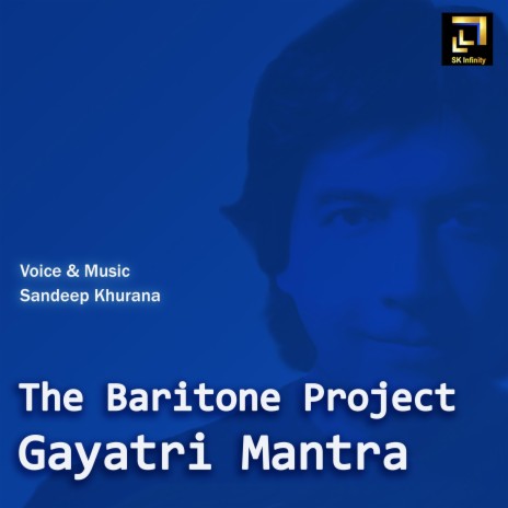 The Baritone Project Gayatri Mantra | Boomplay Music