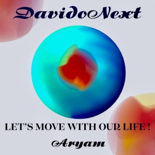 Let's move with our life ! (Radio Edit)