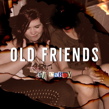 Old Friends | Boomplay Music