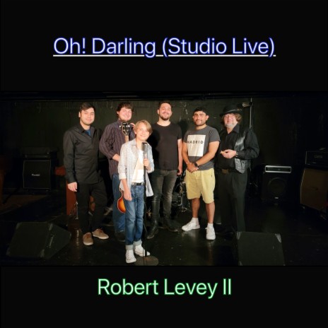 Oh! Darling (Studio Live) | Boomplay Music