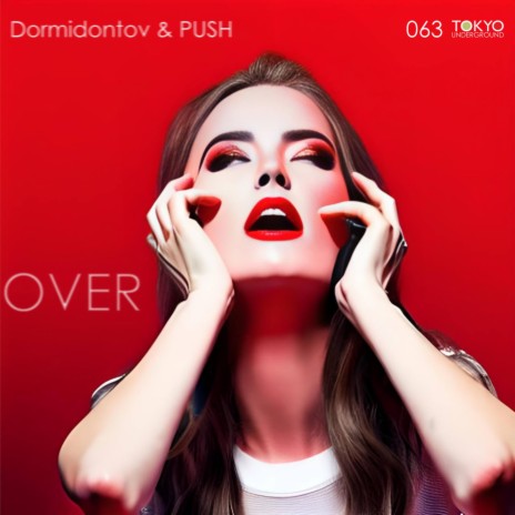 Over ft. PUSH | Boomplay Music