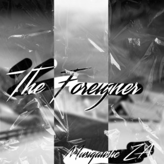 The Foreigner(Main Mix)