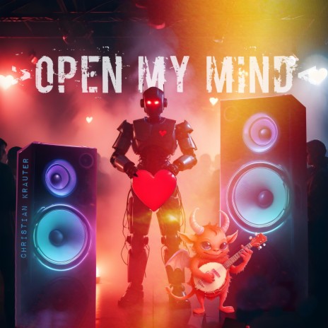 open my mind | Boomplay Music