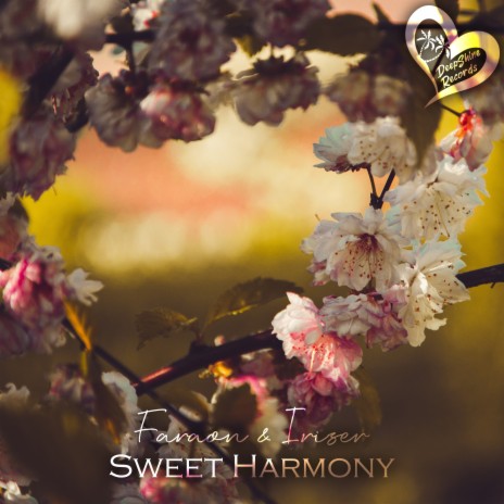 Sweet Harmony ft. Iriser | Boomplay Music