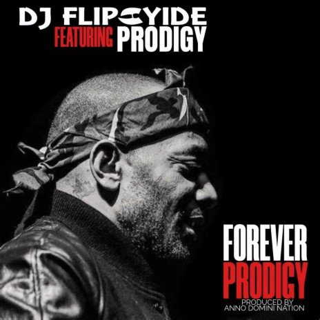 Forever Prodigy ft. Prodigy | Boomplay Music