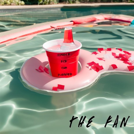 Single for the Summer | Boomplay Music