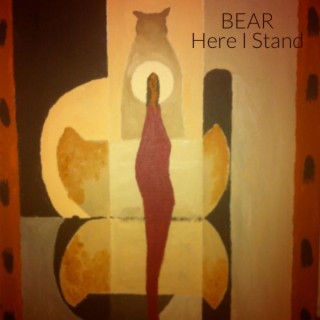 Here I Stand (BEAR)