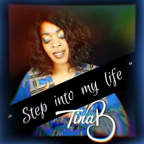 Step into My Life | Boomplay Music