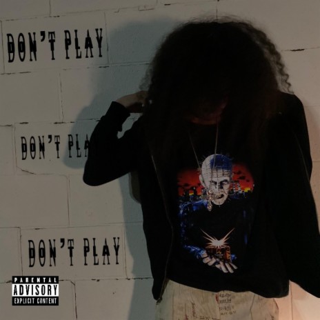 Don't Play | Boomplay Music