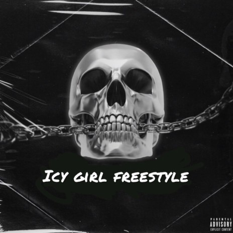 Icy girl freestyle | Boomplay Music