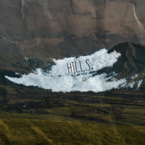 hills. | Boomplay Music