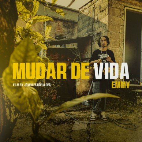 Mudar de Vida ft. Jovem Estrela | Boomplay Music