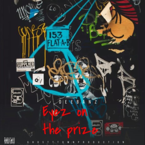 Eyez on the prize | Boomplay Music