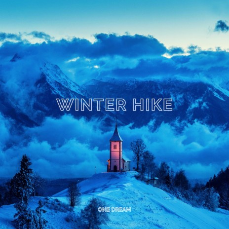 Winter Hike | Boomplay Music