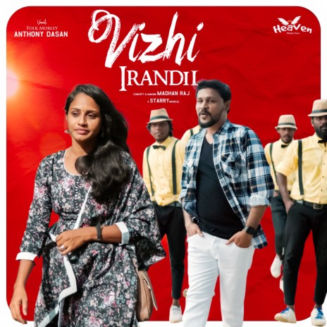 Vizhi Irandil (Feat. Anthony Daasan) | Boomplay Music