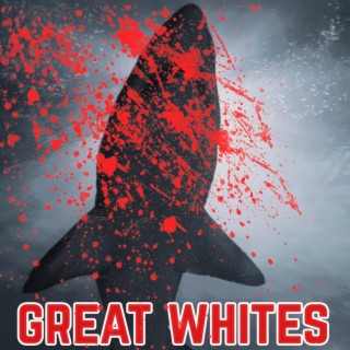 Great Whites