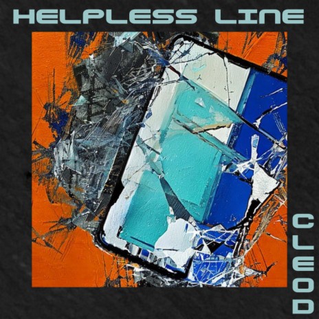 Helpless line | Boomplay Music